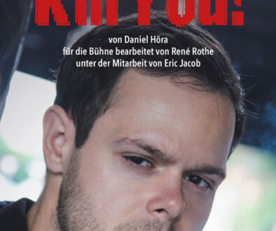 Kill-You Theaterstück im forum2 Kulturverein Olympiadorf in München